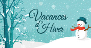 Lire la suite à propos de l’article Les vacances d’hiver approchent !